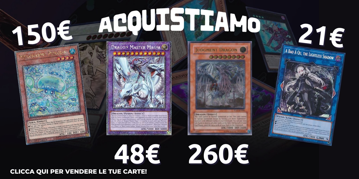 Buylist Yugioh - Acquisto Carte