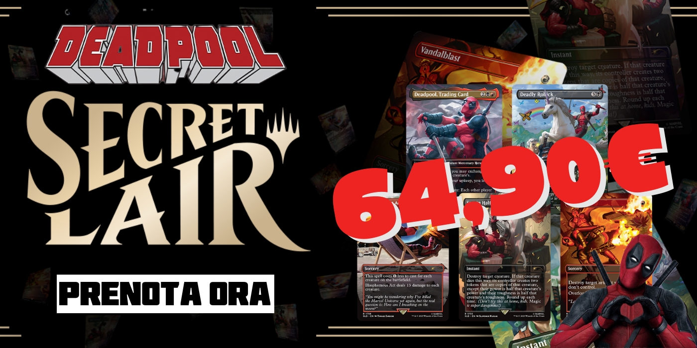 mtg deadpool secret lair saw in half vandalblast deadly rollick blasphemous act 