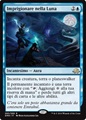 Imprigionare nella Luna