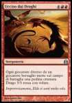 Ucciso dai Draghi 
