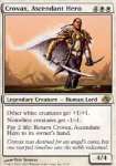 Crovax, Antenato Eroe