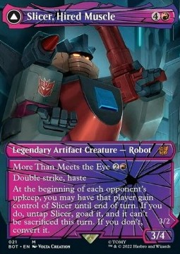 Slicer, Hired Muscle // Slicer, High-Speed Antagon