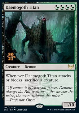 /prodotti/1/pstx/a-strixhaven-school-of-mages-promos-daemogoth-titan-v1-560536.jpg