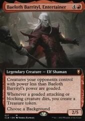 Baeloth Barrityl, Intrattenitore