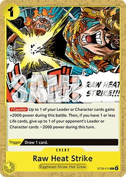 Raw Heat Strike (ST29-015)