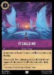 It Calls Me