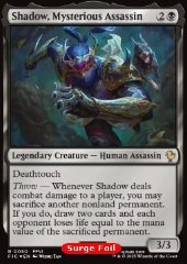 Shadow, Mysterious Assassin