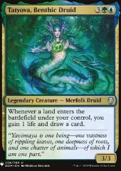 Tatyova, Druida delle Profondità