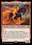 Calamità, Inferno Galoppante