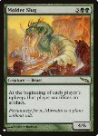 Molder Slug