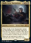 Malik, Grim Manipulator