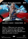 Taigam, Mastro Opportunista