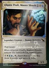 Alquist Proft, Detective Esperto