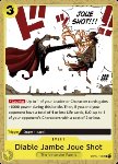 Diable Jambe Joue Shot (OP04-116)