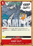 KEEP OUT (OP07-018)