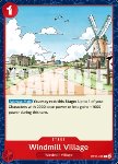 Windmill Village (OP13-022)