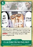 It's an Order! Do Not Defy Me!!! (OP15-038)