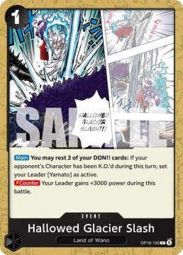 Hallowed Glacier Slash (OP16-100)