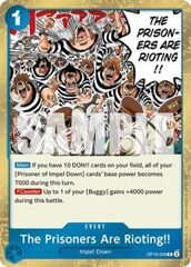 The Prisoners Are Rioting!! (OP16-058)