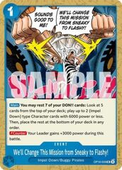 We'll Change This Mission from Sneaky to Flashy! (OP16-059)