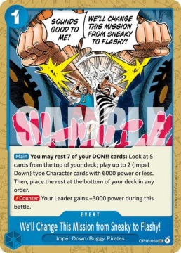 We'll Change This Mission from Sneaky to Flashy! (OP16-059)