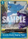 Gravity Blade Raging Tiger (OP06-058)