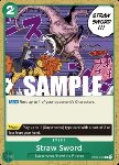 Straw Sword (ST02-017) (V.1)