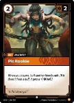 Pit Rookie