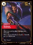 Draven, Vanquisher