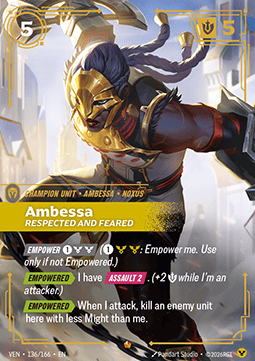Ambessa, Respected and Feared
