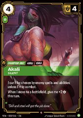 Akali, Silent
