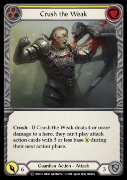 /products/fab/cru/crush-the-weak-yellow-normal/crucible-of-war-unlimited-crush-the-weak-yellow-normal-602264.jpg