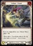 Valiant Thrust (Red)