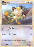 Meowth [Pay Day | Dig Claws]