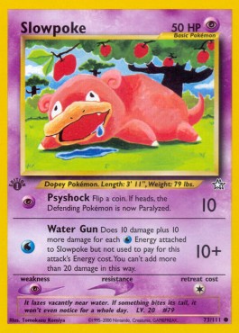 /products/pokemon/slo/slowpoke/neo-genesis-slowpoke-274473.jpg
