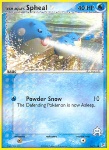 Team Idro Spheal (Powder Snow)
