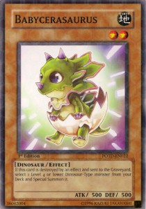 /products/ygo/bab/babycerasaurus/power-of-the-duelist-babycerasaurus-107517.jpg