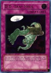 Buco Trappola D.D. (V.2 - Ultimate Rare)