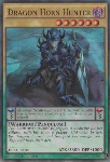 Cacciatore di Corna di Drago (V.1 - Super Rare)