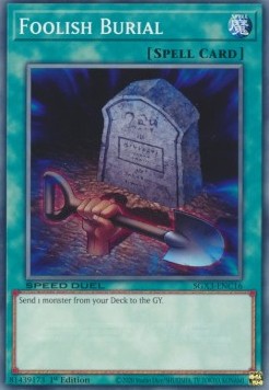 /products/ygo/foo/foolish-burial/speed-duel-gx-duelists-of-shadows-foolish-burial-702619.jpg