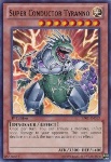 Tiranno Super Conduttore (V.1 - Rare)